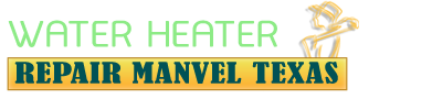 Water Heater Repair Manvel TX