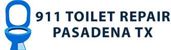 911 Toilet Repair Pasadena TX
