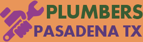 PLUMBERS PASADENA TX