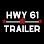 Hwy 61 Trailer