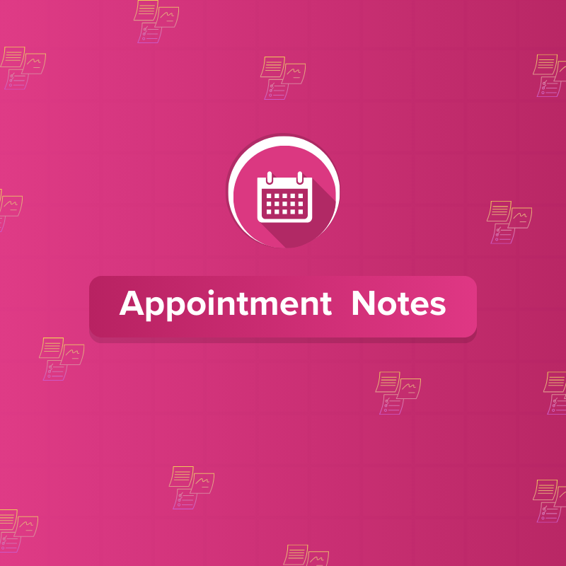Appointment Notes For CRM