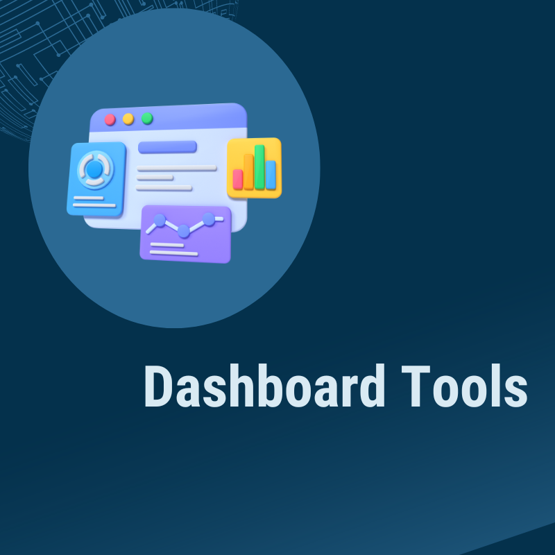 Dashboard Tools