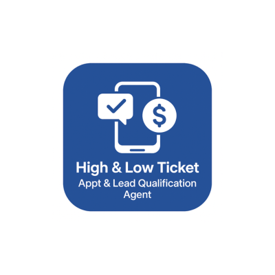 GoHighLevel marketplace - GHL integration - High & Low Ticket Appt & Lead Qualification Agent