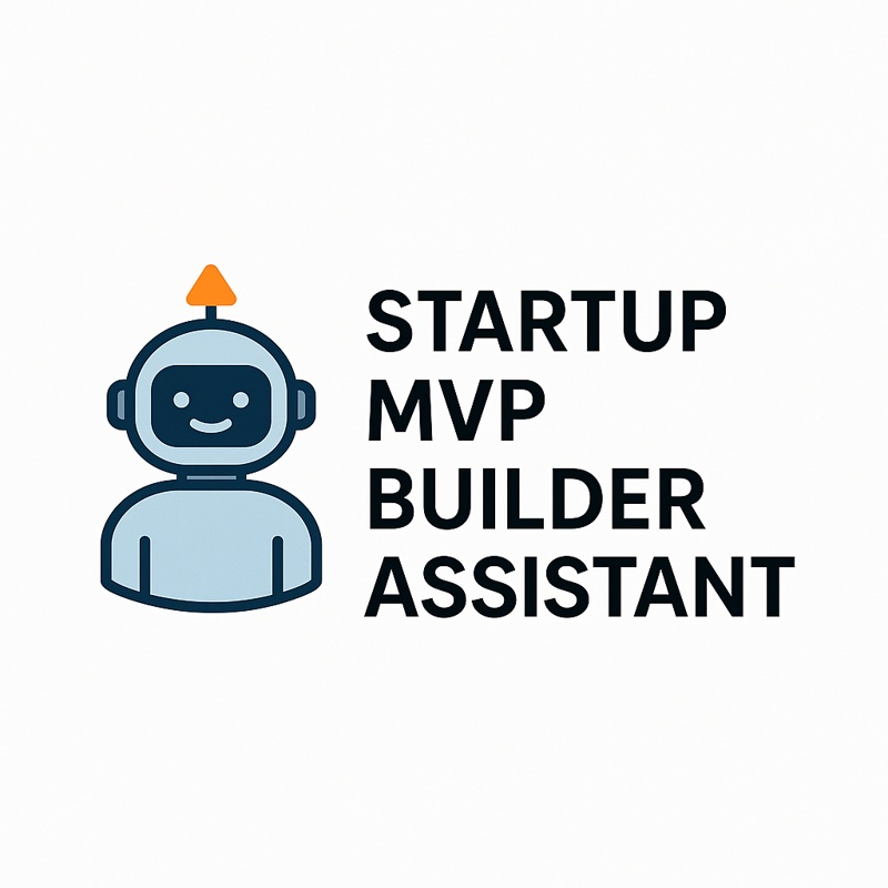 Startup MVP Builder Assistant