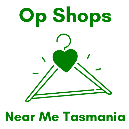 Op Shops Near Me in Tasmania