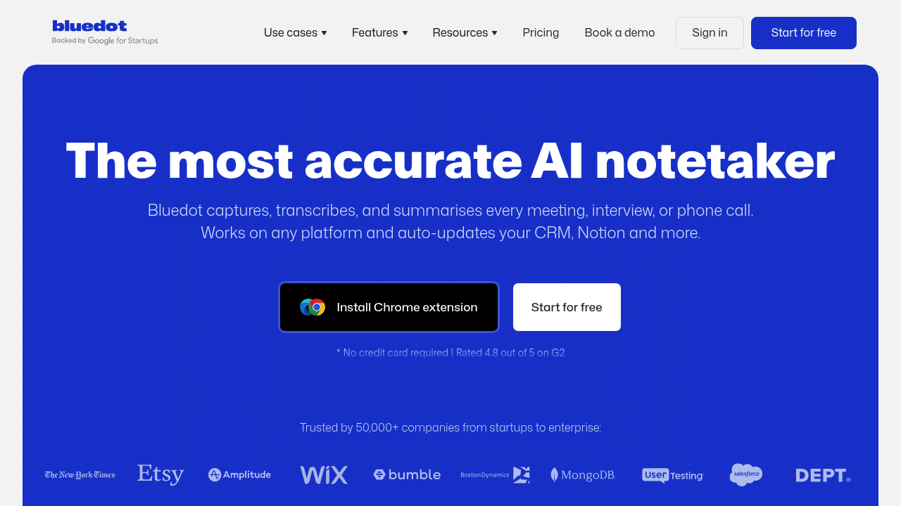 Bluedot | Bot Free, Instant AI Meeting Notes