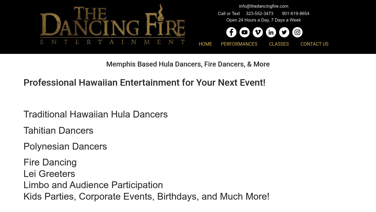 Memphis Hula Dancers (The Dancing Fire)