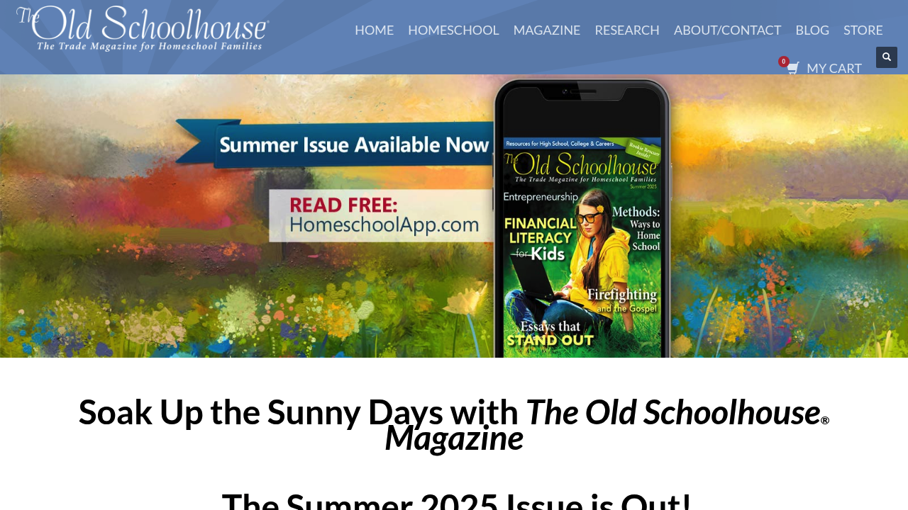 The Old Schoolhouse® Magazine