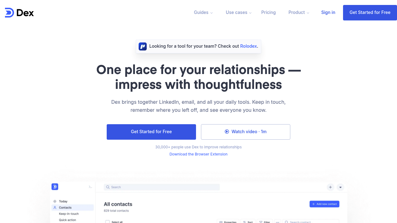 Dex | One place for your relationships — impress with thoughtfulness